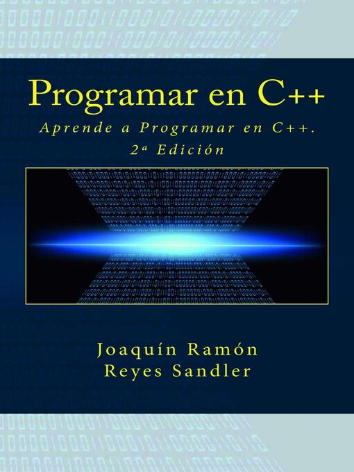 Title details for Aprende a Programar en C++ by Joaquín Ramón Reyes Sandler - Available